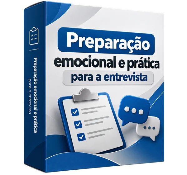 Preparação emocional e prática para a entrevista